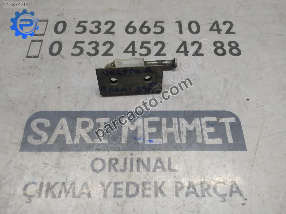 Opel Vectra Bagaj Menteşesi - Konya Selçuklu