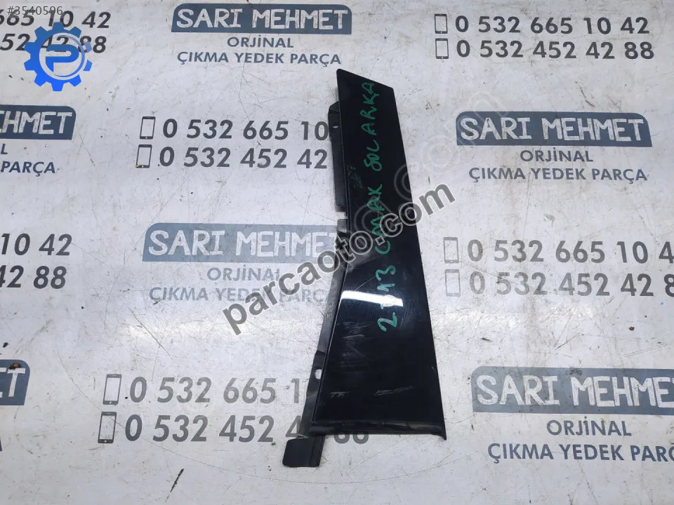 Çıkma ford c-max sol arka kapı direk kaplaması