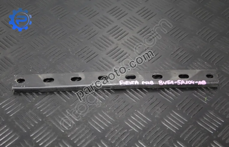 Ford fiesta mk8.panel destekleme sacı.8v51-5a104 ab