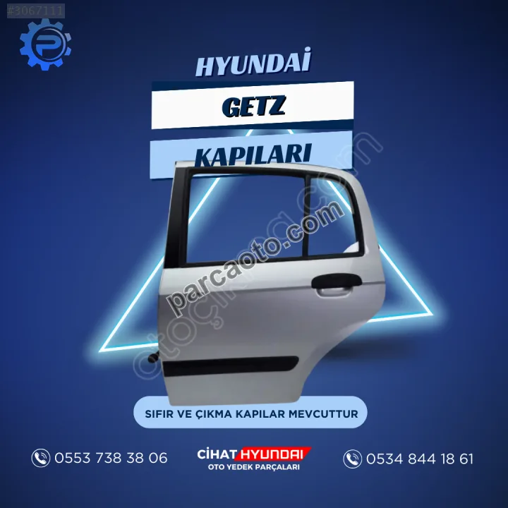 Hyundai Getz Kapı - Ankara Yenimahalle